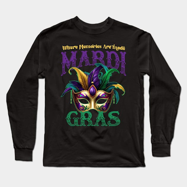 Mardi Gras Mask - Where Memories Are Made Long Sleeve T-Shirt by HallucinateAI